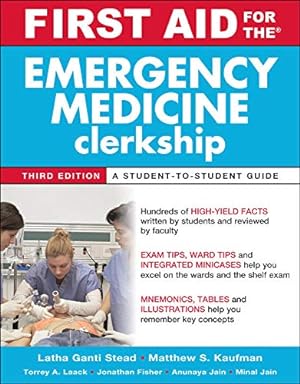 Seller image for First Aid for the Emergency Medicine Clerkship, Third Edition (First Aid Series) for sale by Pieuler Store
