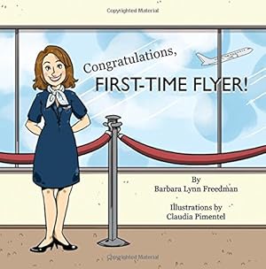 Immagine del venditore per Congratulations, First-Time Flyer! venduto da Pieuler Store