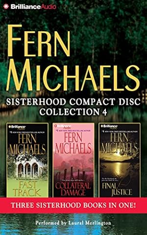 Seller image for Fern Michaels Sisterhood CD Collection 4: Fast Track, Collateral Damage, Final Justice (Fern Michaels' Sisterhood Collection) for sale by Pieuler Store
