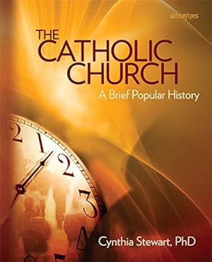 Seller image for The Catholic Church: A Brief Popular History for sale by Pieuler Store