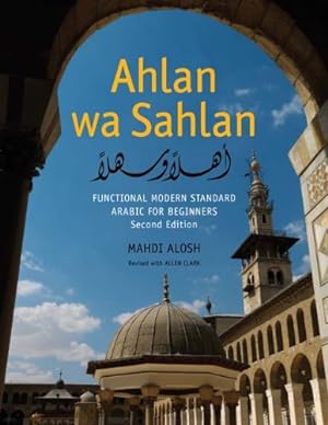 Seller image for Ahlan Wa Sahlan: Functional Modern Standard Arabic for Beginners (Arabic and English Edition) for sale by Pieuler Store