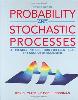 Bild des Verkufers fr Probability and Stochastic Processes: A Friendly Introduction for Electrical and Computer Engineers zum Verkauf von Pieuler Store