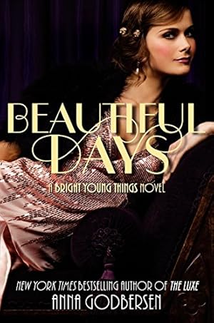 Seller image for Beautiful Days (Bright Young Things, 2) for sale by Pieuler Store