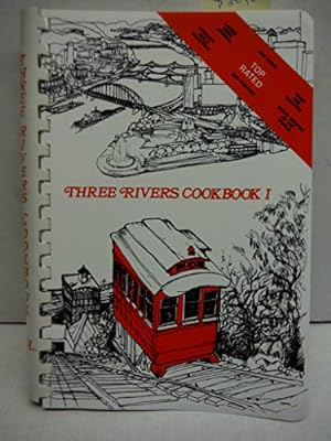 Immagine del venditore per Three Rivers Cookbook I venduto da Pieuler Store