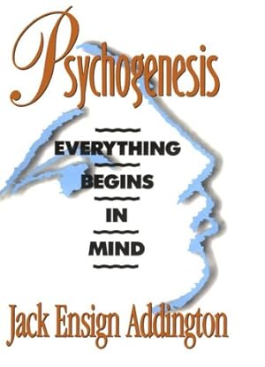 Seller image for Psychogenesis: Everything Begins in Mind for sale by Pieuler Store