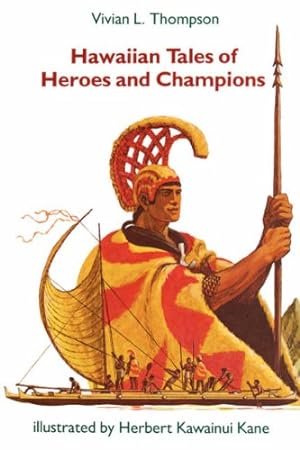 Image du vendeur pour Hawaiian Tales of Heroes and Champions (Kolowalu Books (Paperback)) mis en vente par Pieuler Store
