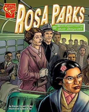 Bild des Verkufers fr Rosa Parks and the Montgomery Bus Boycott (Graphic History) zum Verkauf von WeBuyBooks