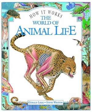 Bild des Verkufers fr The World of Animal Life (How it Works S.) zum Verkauf von WeBuyBooks