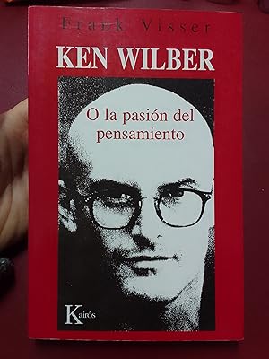 Bild des Verkufers fr Ken Wilber o la pasin del pensamiento zum Verkauf von Librera Eleutheria