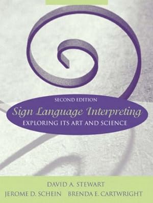 Seller image for Sign Language Interpreting: Exploring Its Art and Science (2nd Edition) for sale by Pieuler Store