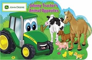 Seller image for Johnny Tractor' s Animal Opposites (John Deere) for sale by Pieuler Store
