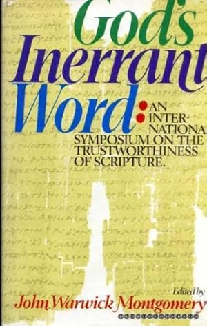 Seller image for Gods Inerrant Word: An International Symposium on the Trustworthiness of Scripture for sale by Pieuler Store