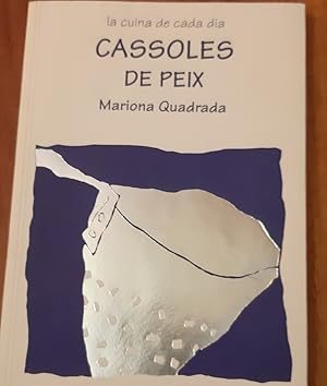 Seller image for La Cuina de cada da - CASSOLES DE PEIX for sale by Librera Pramo