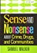 Image du vendeur pour Sense and Nonsense About Crime, Drugs, and Communities mis en vente par Pieuler Store