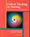 Image du vendeur pour Critical Thinking in Nursing: An Interactive Approach mis en vente par Pieuler Store