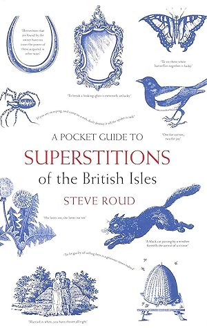 A Pocket Guide to Superstitions of the British Isles (The Pocket Guide)