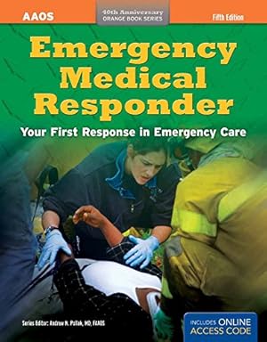 Image du vendeur pour Emergency Medical Responder: Your First Response in Emergency Care (Orange Book) mis en vente par Pieuler Store