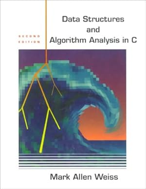Seller image for Data Structures and Algorithm Analysis in C (2nd Edition) for sale by Pieuler Store