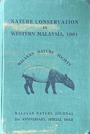 Seller image for Nature conservation in western Malaysia, 1961 for sale by Acanthophyllum Books