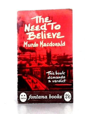 Imagen del vendedor de The Need to Believe a la venta por World of Rare Books