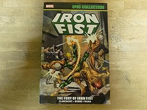 Bild des Verkufers fr Iron Fist Epic Collection: The Fury of Iron Fist zum Verkauf von The Book Exchange
