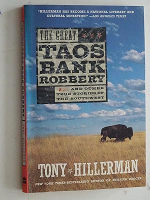 Seller image for The Great Taos Bank Robbery and Other True Stories of the Southwest for sale by Powdersmoke Pulps