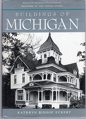 Image du vendeur pour BUILDINGS OF MICHIGAN (Buildings of the United States) mis en vente par Columbia Books, ABAA/ILAB, MWABA
