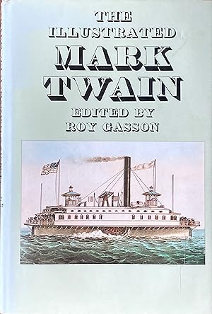 Seller image for The illustrated Mark Twain for sale by Acanthophyllum Books