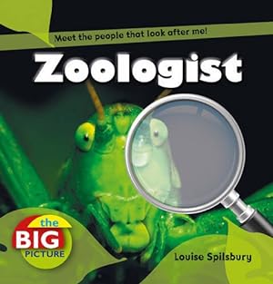 Bild des Verkufers fr Zoologist (Big Picture) (The Big Picture) zum Verkauf von WeBuyBooks