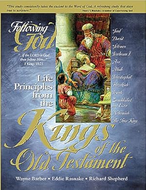 Seller image for Life Principles from the Kings of the Old Testament (Following God Character Series) for sale by Pieuler Store