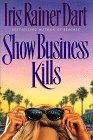 Immagine del venditore per Show Business Kills: A Novel venduto da WeBuyBooks