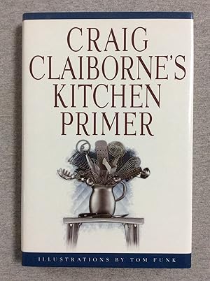 Imagen del vendedor de Craig Claiborne's Kitchen Primer a la venta por Book Nook