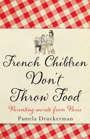 Seller image for French Children Don't Throw Food for sale by Pieuler Store