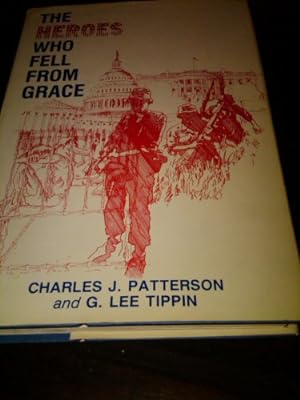 Imagen del vendedor de Heroes Who Fell from Grace: The True Story of Operation Lazarus, the Attempt to Free American Pows from Laos in 1982 a la venta por Pieuler Store