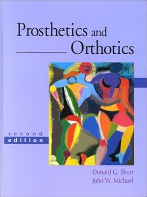 Immagine del venditore per Prosthetics and Orthotics (2nd Edition) venduto da Pieuler Store