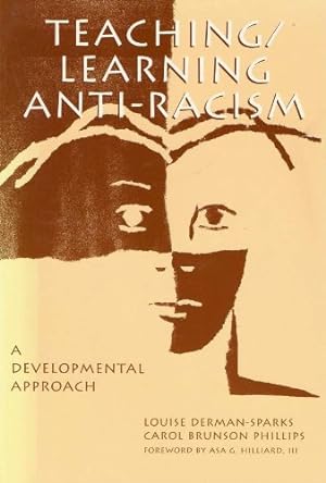 Seller image for Teaching / Learning Anti-Racism: A Developmental Approach for sale by Pieuler Store