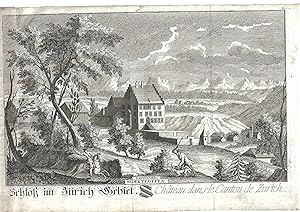 Château dans le canton de ZÜRICH - NIDERTEUFFEN - Gravure par David HERRLIBERGER, exc Zürich, 1756