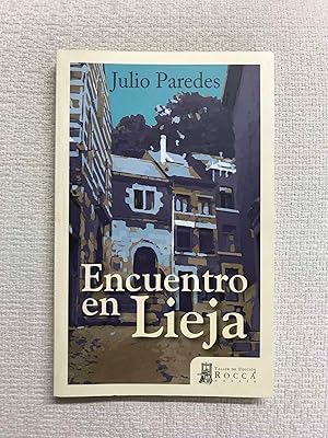 Imagen del vendedor de Encuentro en Lieja a la venta por Campbell Llibres