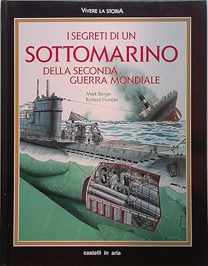 I segreti di un sottomarino della Seconda Guerra Mondiale