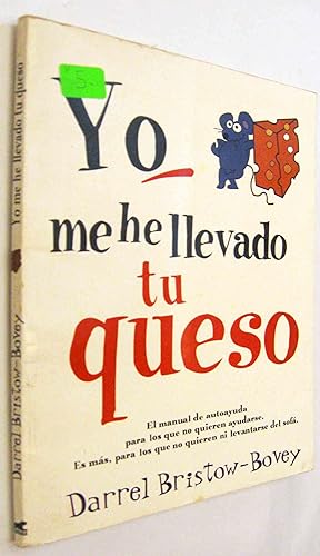 Seller image for (S1) - YO ME HE LLEVADO TU QUESO for sale by UNIO11 IMPORT S.L.