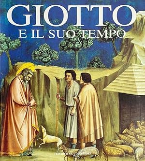 Seller image for Giotto e il suo tempo for sale by Libreria della Spada online