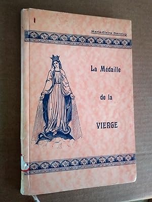 Imagen del vendedor de La Mdaille de la vierge a la venta por Claudine Bouvier