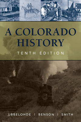 Seller image for A Colorado History, 10th Edition (Paperback or Softback) for sale by BargainBookStores