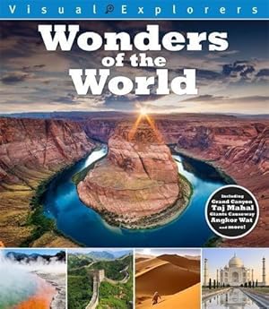 Imagen del vendedor de Wonders of the World (Visual Explorers) a la venta por WeBuyBooks