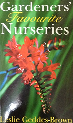 Bild des Verkufers fr Gardeners' Favourite Nurseries zum Verkauf von WeBuyBooks