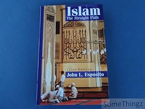 Seller image for Islam: The Straight Path. for sale by SomeThingz. Books etcetera.