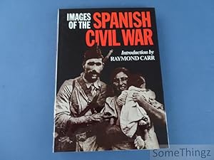 Images of the Spanish Civil War.