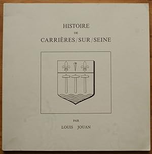 Histoire de Carrières sur Seine