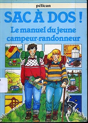 Imagen del vendedor de Sac  Dos : Le manuel du jeune campeur-randonneur a la venta por Librairie Le Nord