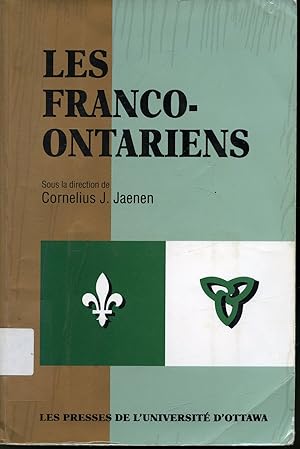 Imagen del vendedor de Les Franco-ontariens a la venta por Librairie Le Nord